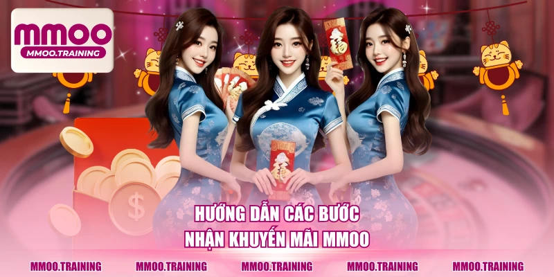 Hướng dẫn các bước nhận khuyến mãi MMOO