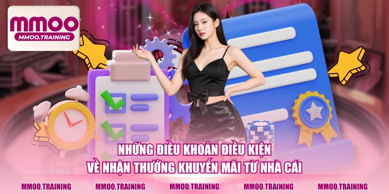 Những điều khoản điều kiện về nhận thưởng khuyến mãi từ nhà cái
